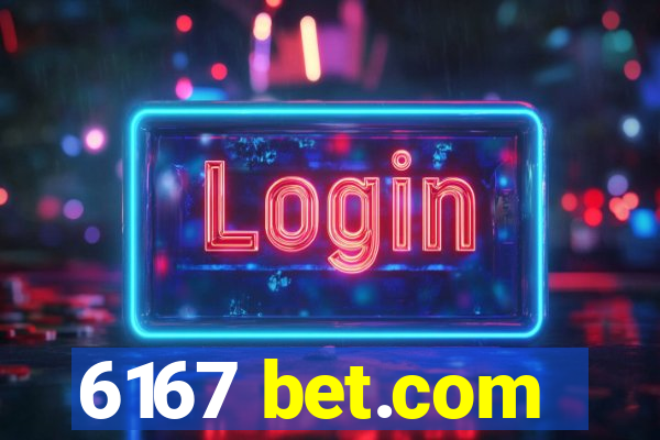 6167 bet.com